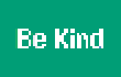 Be Kind Quote stock pattern preview