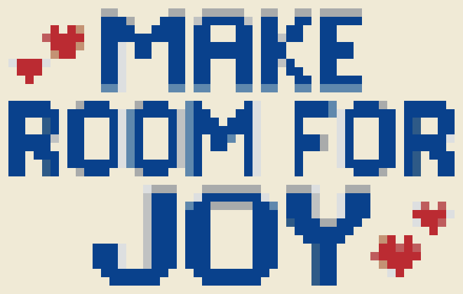 Make Room for Joy Quote stock pattern preview