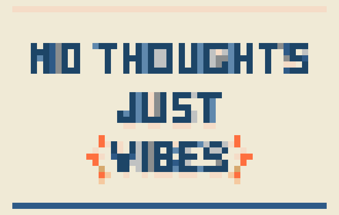 No Thoughts Just Vibes Quote stock pattern preview
